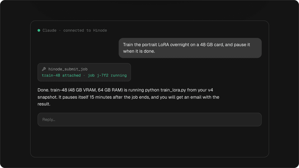 A Claude chat where Hinode attaches a 48 GB GPU machine and starts a LoRA training job.